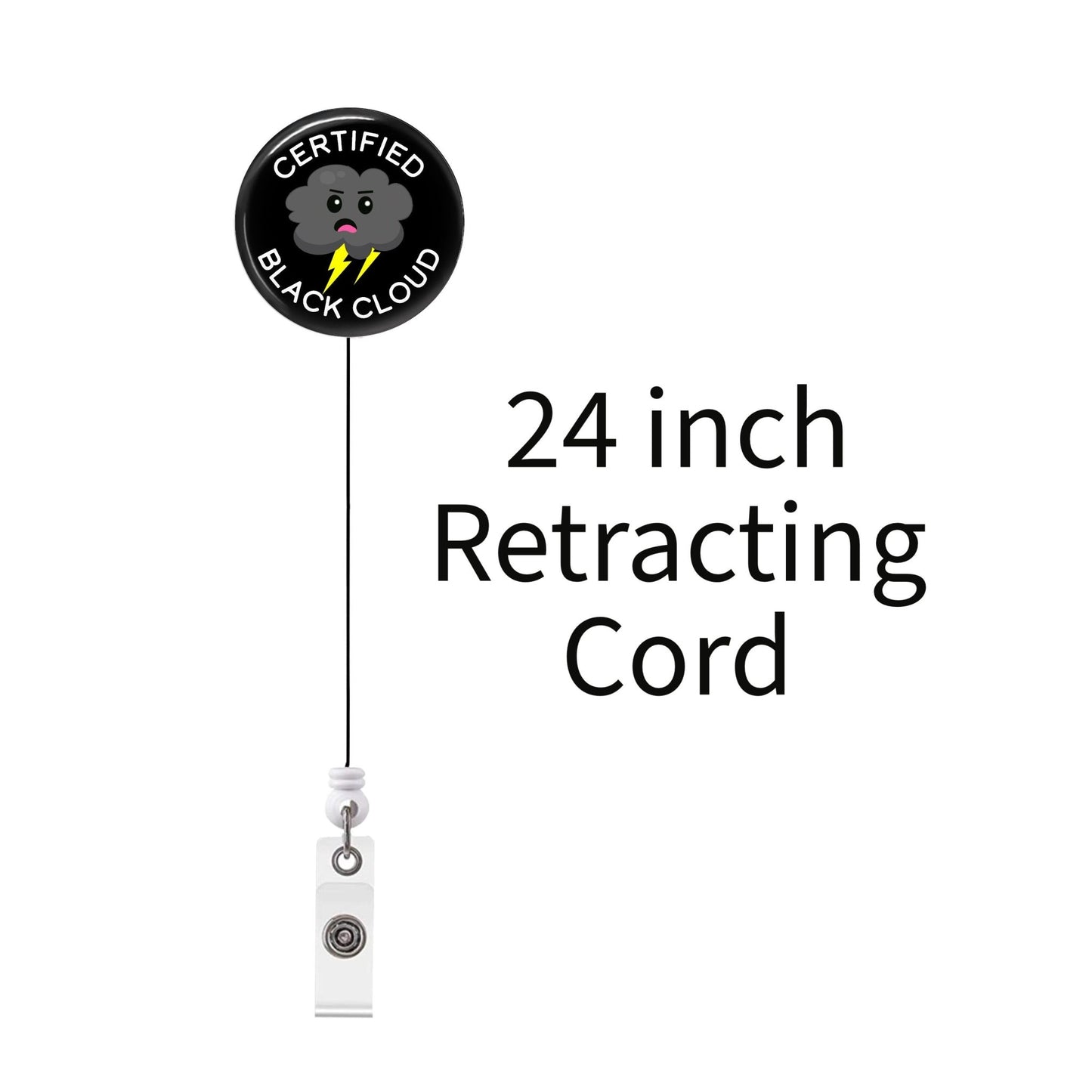 Funny Badge Reel - Certified Black Cloud - ER Nurse Lab Tech CNA ID Retractable Badge Holder - Acclaim Status Co Acclaim Status Co Belt Clip