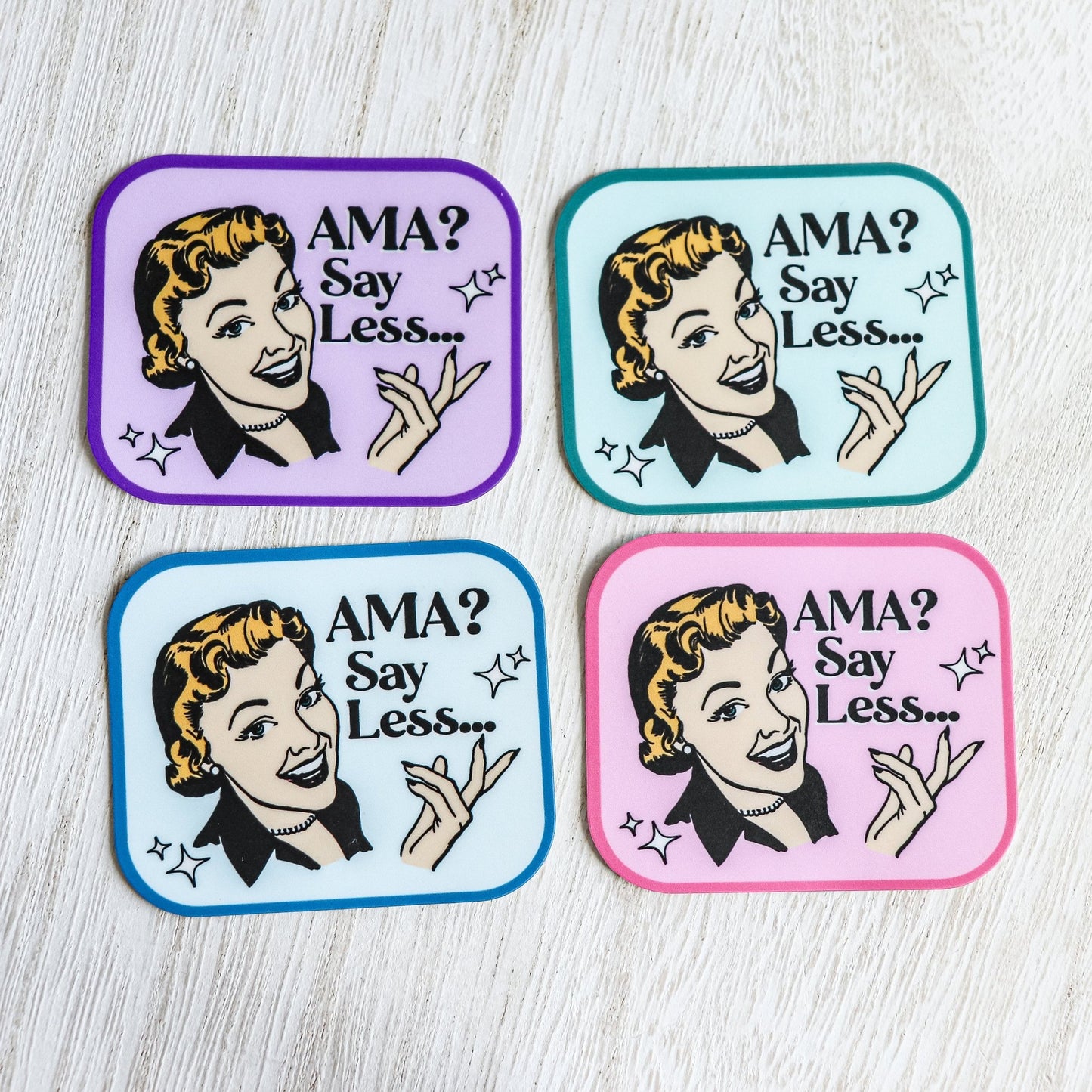 Funny Nurse Sticker - "AMA? Say Less" - Acclaim Status Co Acclaim Status Co Teal