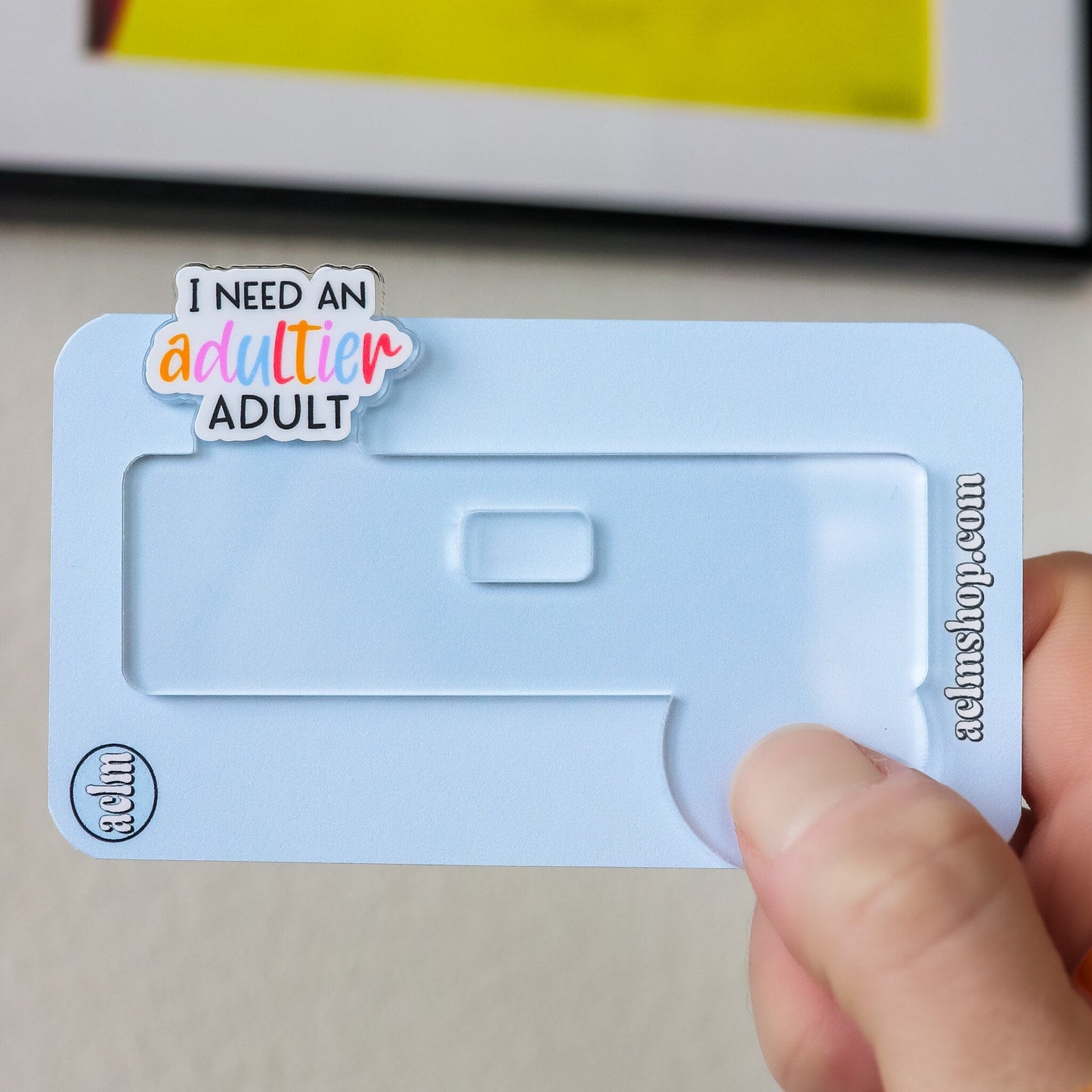 Badge Topper - I Need An Adultier Adult - Acclaim Status CoAcclaim Status CoColorful Font