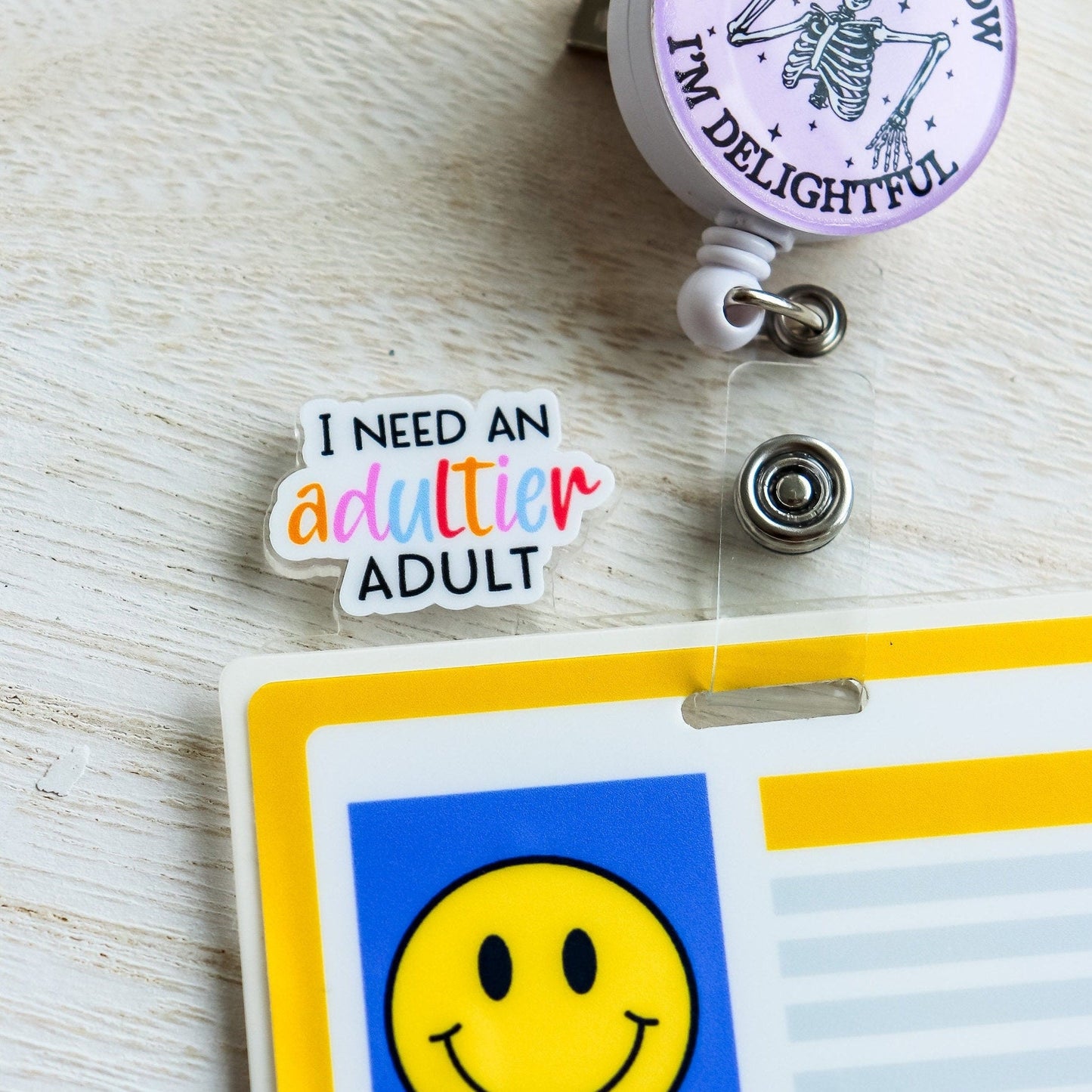 Badge Topper - I Need An Adultier Adult - Acclaim Status CoAcclaim Status CoColorful Font