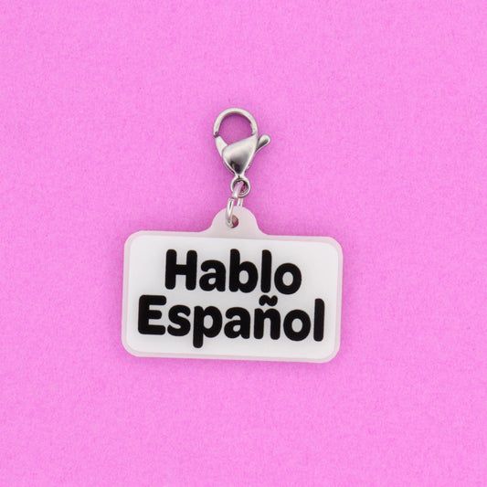 Hablo Español Badge Reel Charm | Spanish Speaker Nurse Accessory | Bilingual Acrylic Clip-On Gift