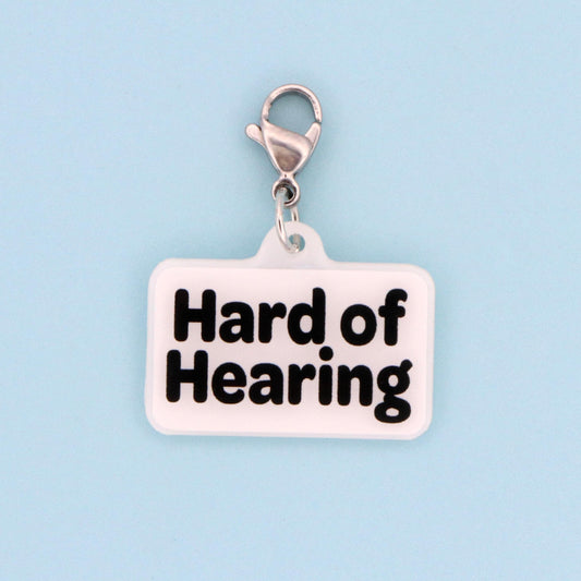 Hard of Hearing Badge Reel Charm | Accessibility Patient Communication I  | Acrylic Clip-On Accessory
